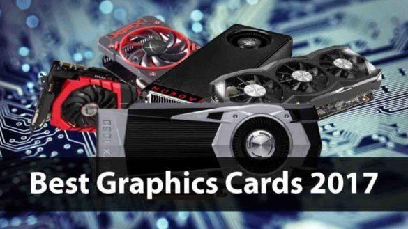 Best-Graphics-Cards-2017