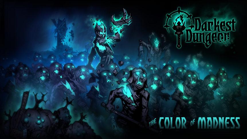 Darkest Dungeon: The Color Of Madness