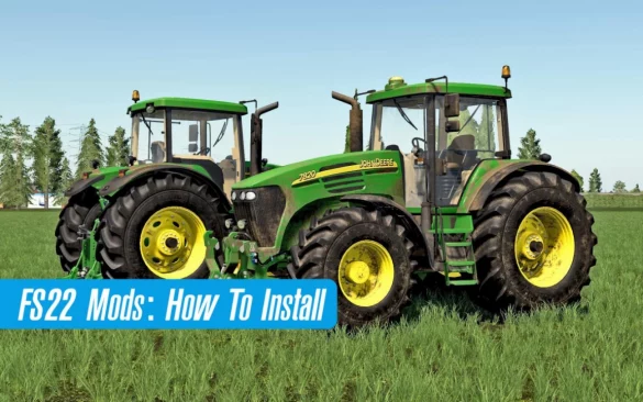 Как установить моды в Farming Simulator 22?