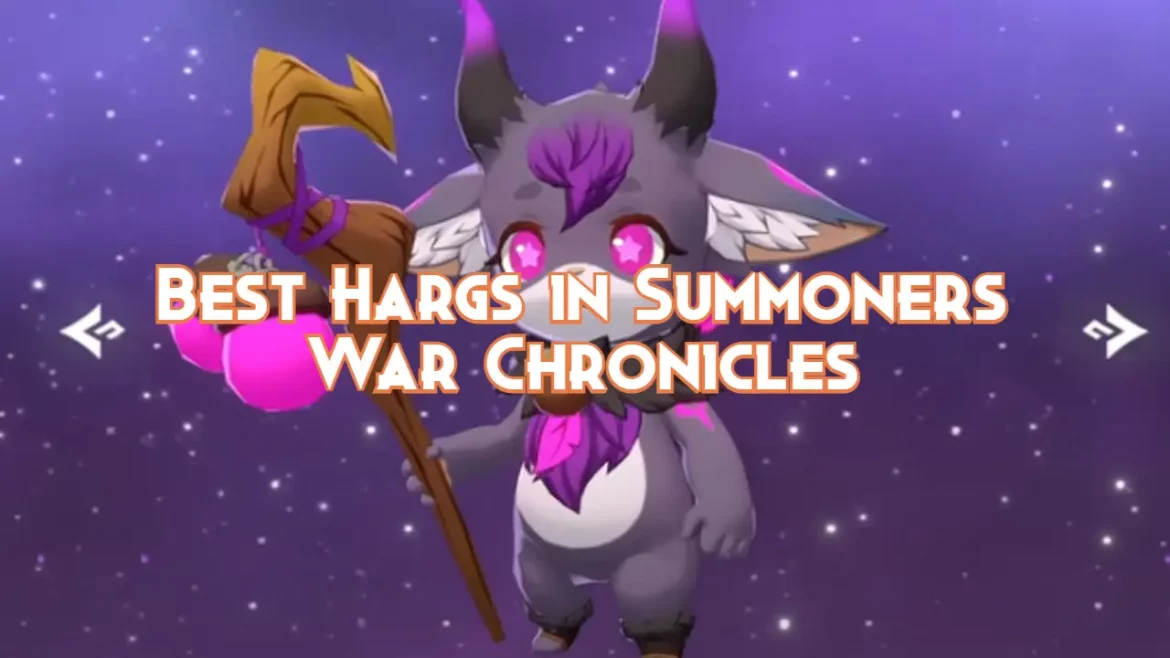 Best-Hargs-in-Summoners-War-Chronicles