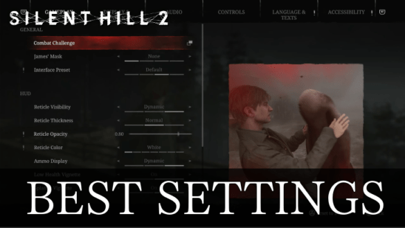Лучшие настройки в Silent Hill 2 Remake
